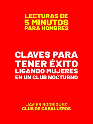 cover image of Claves Para Tener Éxito Ligando Mujeres En Un Club Nocturno